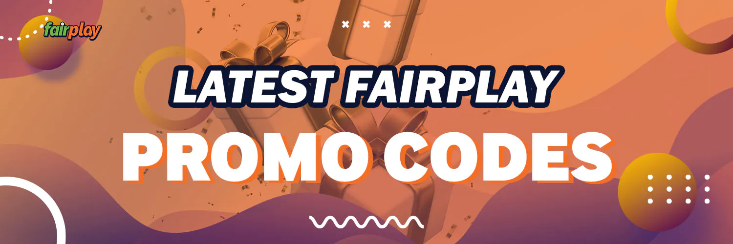 Latest FairPlay Promo Codes