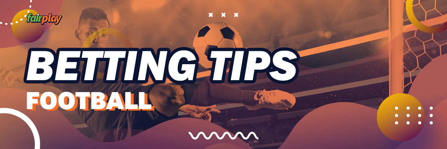 Football Betting Tips